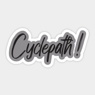 Cyclepath For Cycling Lovers A Simple Funny Word Sticker